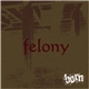 Born - felony